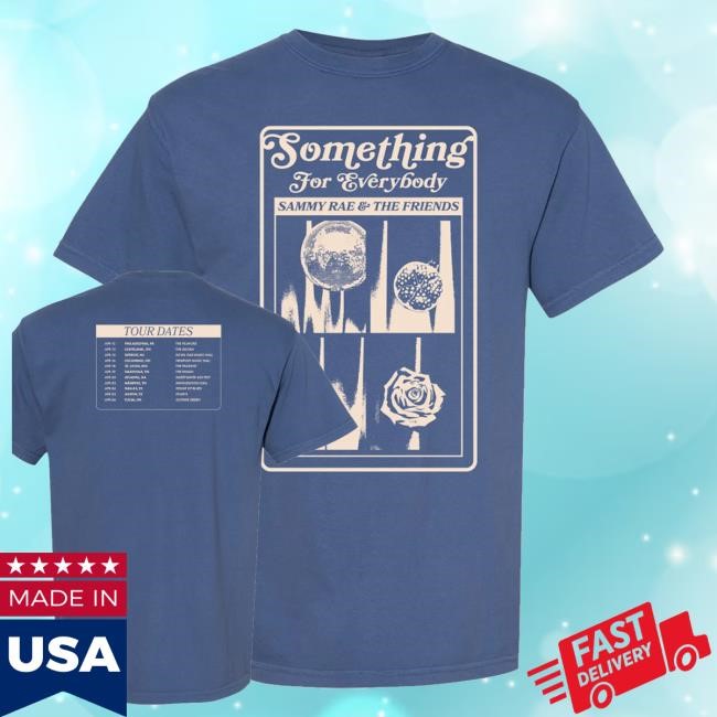 Bandwear Merch Shop Store Official Sammy Rae April 2025 Something For Everybody Tour Tee Shirt - New Tee Shop