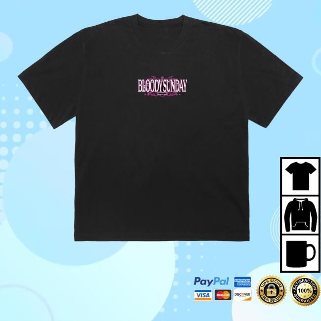 Bloody Sunday Haze Shirt - New Tee Shop