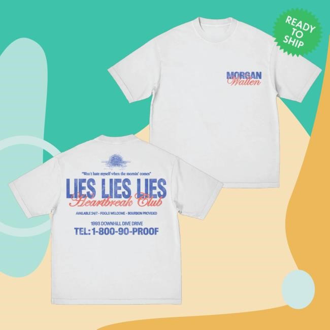 Official Morgan Wallen Merch Lies Lies Lies Shirts - New Tee Shop