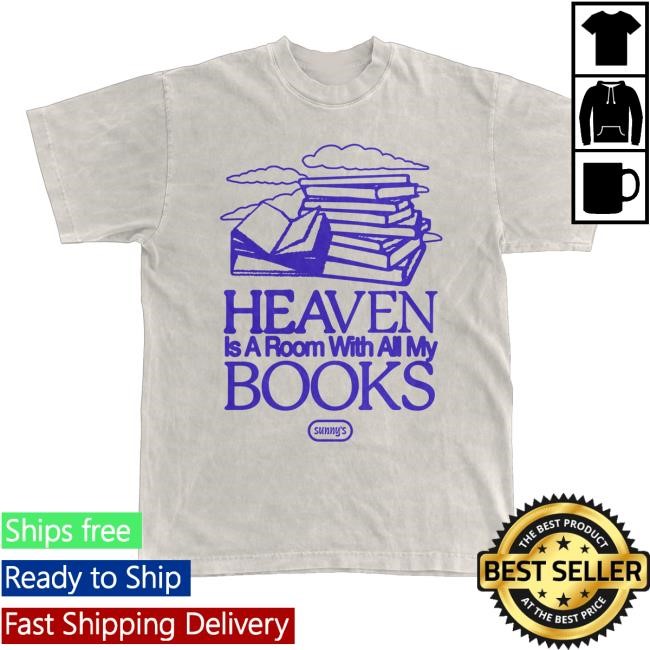 Official Sunnys Book Truck Merch Shop Store Heaven Is A Room With All My Books Tee Shirt - New Tee Shop