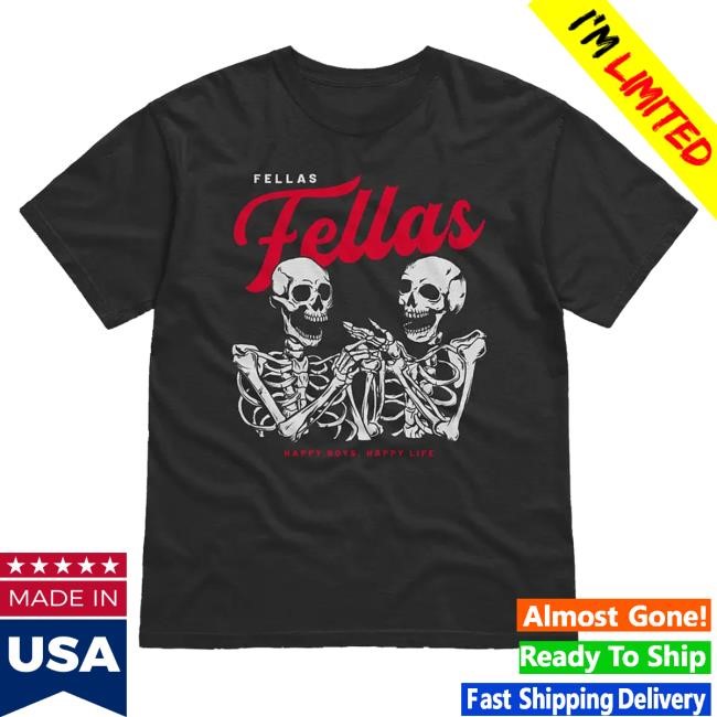 Official Ryan Long Merch Fellas Happy Boys Happy Life Tee - New Tee Shop