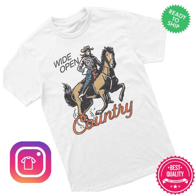 Official Wide Open Country Wide Open Country Cowboy Classic Shirt - New Tee Shop