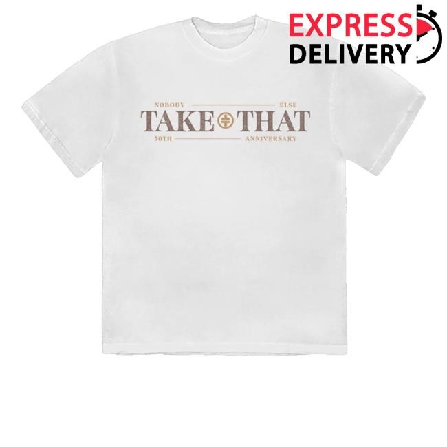 Take That Merch Store Nobody Else Logo Hoodie - New Tee Shop