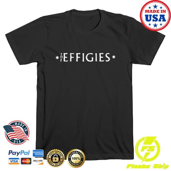 Official The Effigies Merch Shop Store Effigies Band Logo Tee - New Tee Shop