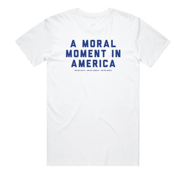 The A Moral Moment In America T-Shirt  Hoodie  Tank Top  Sweater And Long Sleeve T-Shirt - New Tee Shop
