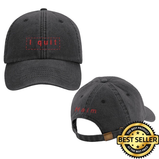 Trending Haim Store Merch I Quit Washed Dad New Hat - New Tee Shop