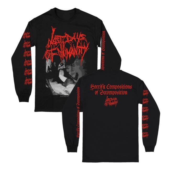Realityfade Merch Store Shop Last Days Of Humanity Horrific Compositions Of Decomposition T-Shirt - New Tee Shop