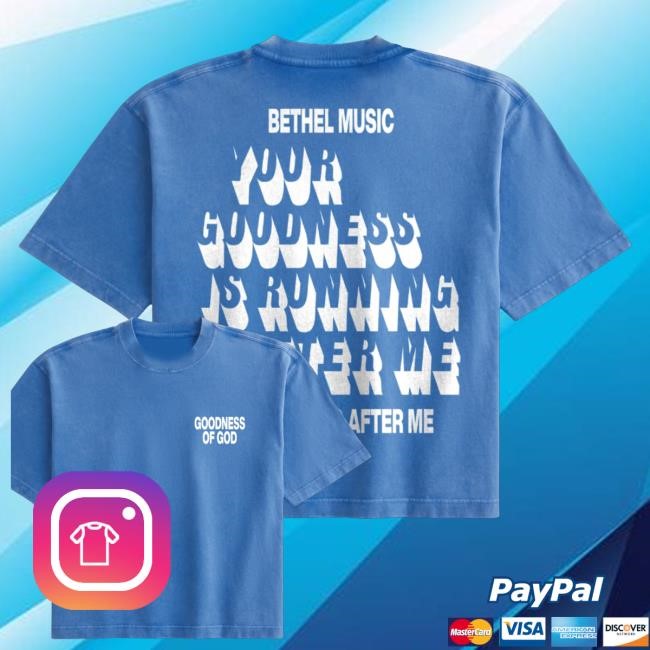 Official Bethel Music Merch Shop Store Goodness Of God Blue Shirt - New Tee Shop